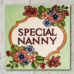 Special Nanny Decorative Ceramic Tile - Prezents
