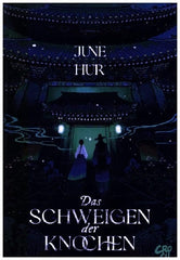 Das Schweigen der Knochen (June Hur)