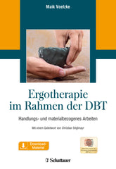 Ergotherapie im Rahmen der DBT (Maik Voelzke-Neuhaus)