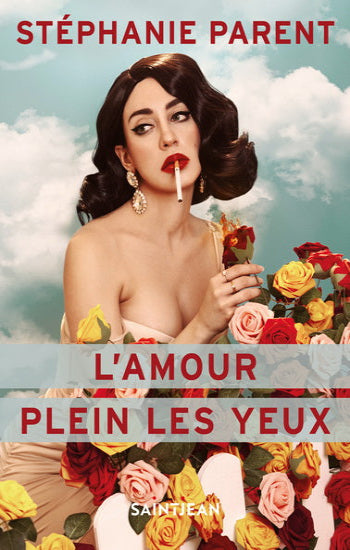 PARENT, Stéphanie: L'amour plein les yeux