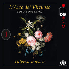 Caterva Musica - L'Arte Del Virtuoso Solo Concertos Vol. 1;