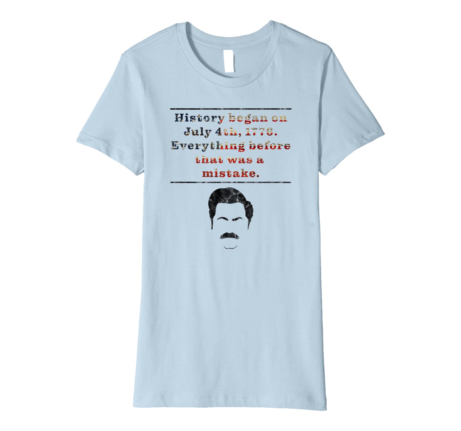 Funny History Began July 4th 1776 Premium T-Shirt 624878