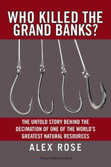 Who Killed The Grand Banks? by Alex Rose (9781443430302)