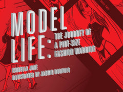 Model Life - The Journey of a Pint-Size Fashion Warrior