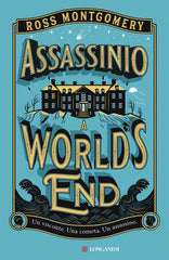 Assassinio A World's End Ross Montgomery Longanesi 2026