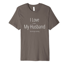 Funny shirts V-neck Tank top Hoodie sweatshirt usa uk au ca gifts for I Love It When My Husband Lets Me Go Running Funny T Shirt 2316744