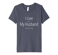 Funny shirts V-neck Tank top Hoodie sweatshirt usa uk au ca gifts for I Love It When My Husband Lets Me Go Running Funny T Shirt 2316744