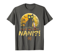 Nani! What? Halloween Black Cat Omae Wa Meme Kitten Gift T-Shirt 622863