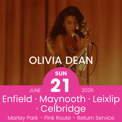 Return Bus - Enfield, Maynooth, Leixlip & Celbridge to Olivia Dean at Marlay Park - 21st June