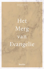 Het merg van het Evangelie