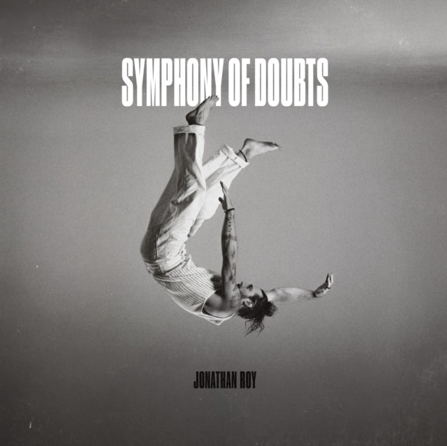 Jonathan Roy - Symphony Of Doubts (Vinyle Neuf)
