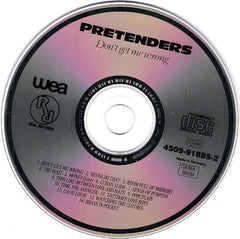 Pretenders* : Don't Get Me Wrong (14 Classic Tracks) (CD, Comp)