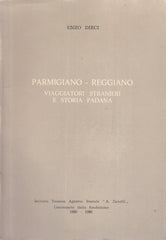 LZ- PARMIGIANO REGGIANO VIAGGIATORI STRANIERI STORIA PADANA- ENZO DIECI- B-ZFS11
