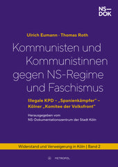 Kommunisten und Kommunistinnen gegen NS-Regime und Faschismus (Ulrich Eumann)