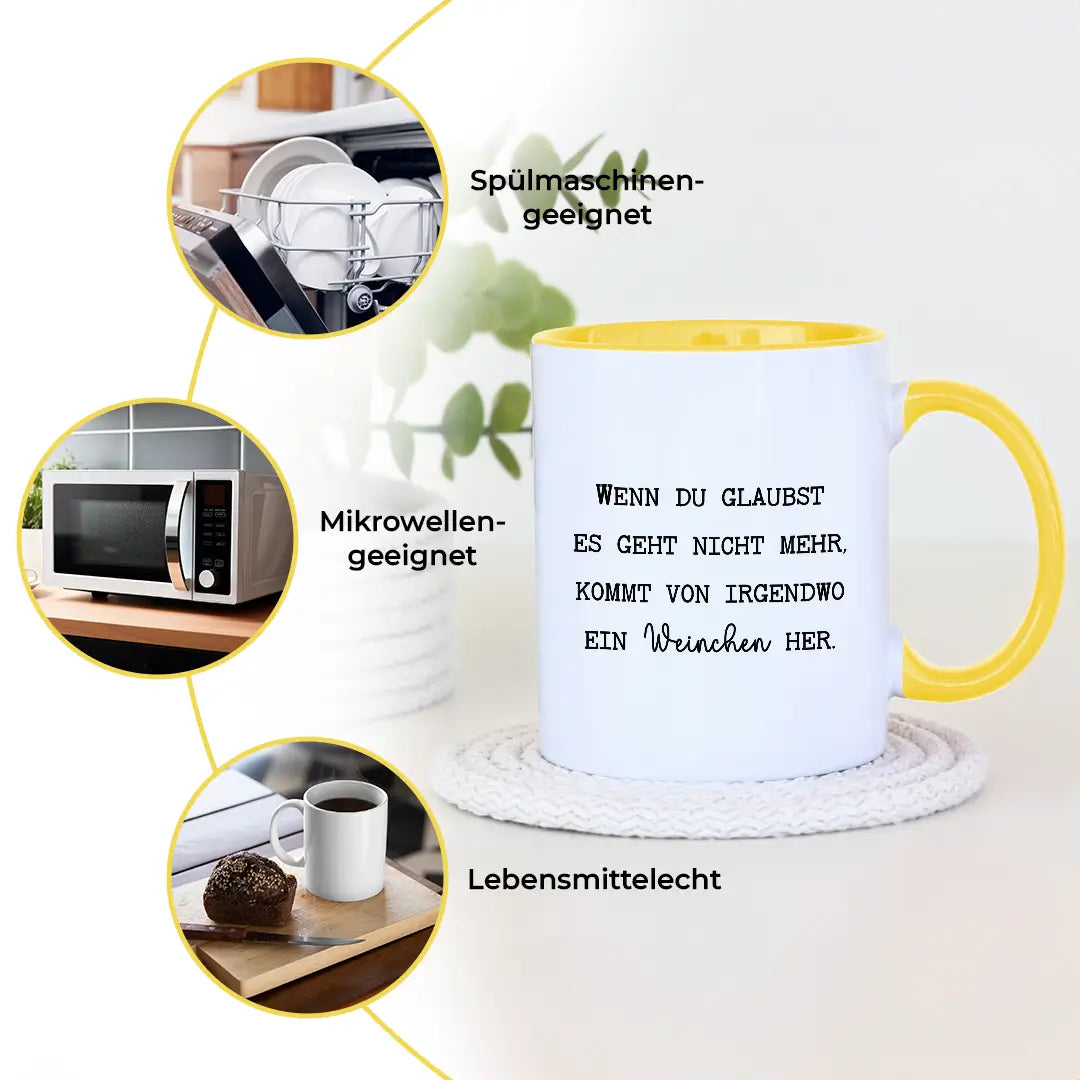 Wenn du denkst es geht nicht mehr - Tasse #farbe_gelb