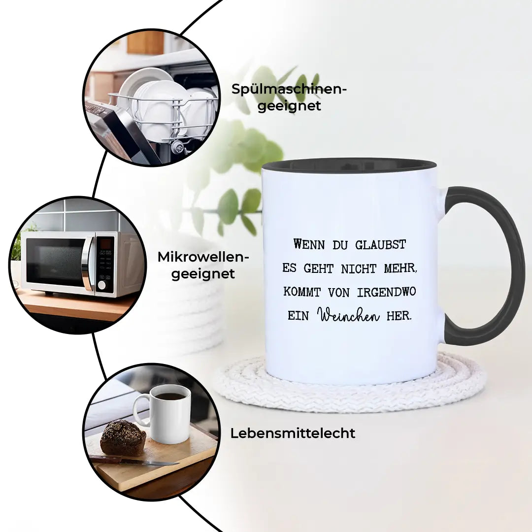 Wenn du denkst es geht nicht mehr - Tasse #farbe_schwarz