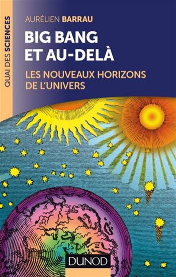 BARRAU, Aurélien: Big Bang et au-delà