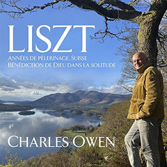 Charles Owen - Liszt: Annees De Pelerinage, Premiere Annee: Suisse [CD]