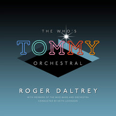 Roger Daltrey - The Who's Tommy Orchestral;