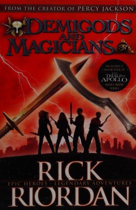 Demigods and Magicians