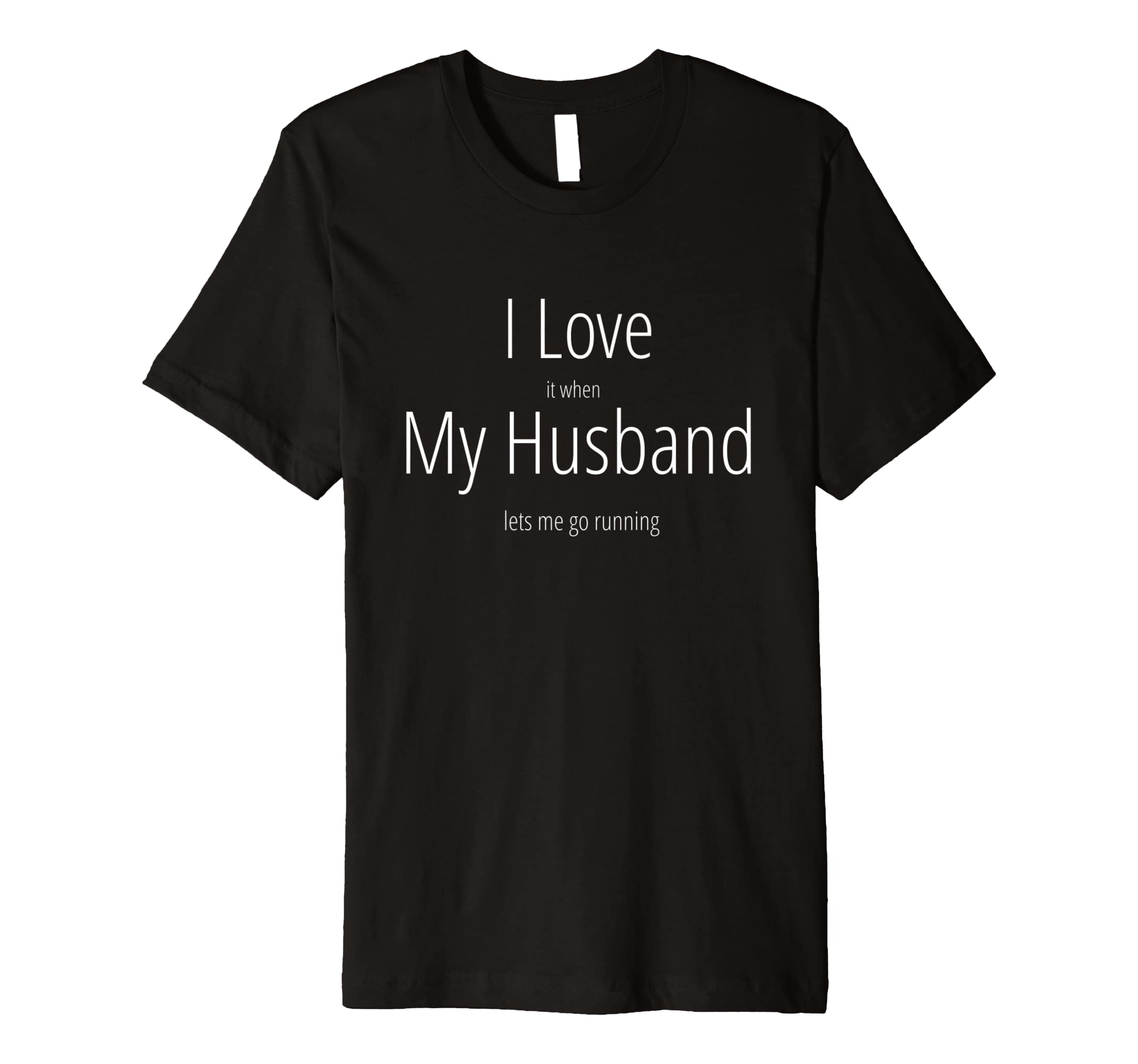 Funny shirts V-neck Tank top Hoodie sweatshirt usa uk au ca gifts for I Love It When My Husband Lets Me Go Running Funny T Shirt 2316744