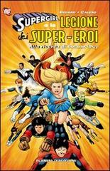 SUPERGIRL E LEGIONE DEI SUPEREROI ALLA RICERCA DI COSMIC BOY