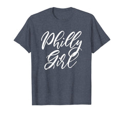 Funny shirts V-neck Tank top Hoodie sweatshirt usa uk au ca gifts for Philly Girl T-Shirt Short Sleeve Philadelphia Shirt 622679