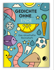 Gedichte ohne … Ende / Klassensatz 13 Expl. / 50 Euro sparen!