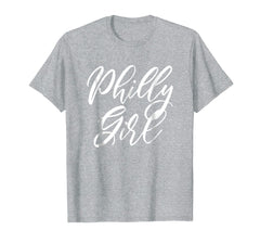 Funny shirts V-neck Tank top Hoodie sweatshirt usa uk au ca gifts for Philly Girl T-Shirt Short Sleeve Philadelphia Shirt 622679