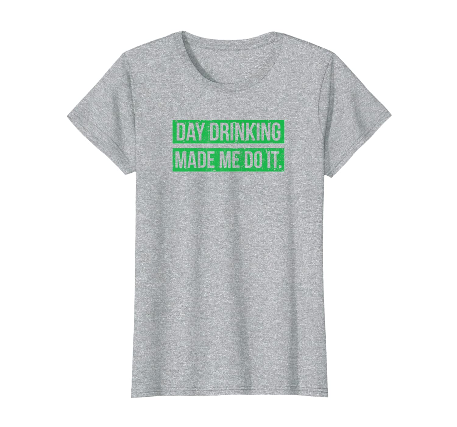 Day Drinking Made Me Do It Funny Sunday Funday T-Shirt-16814