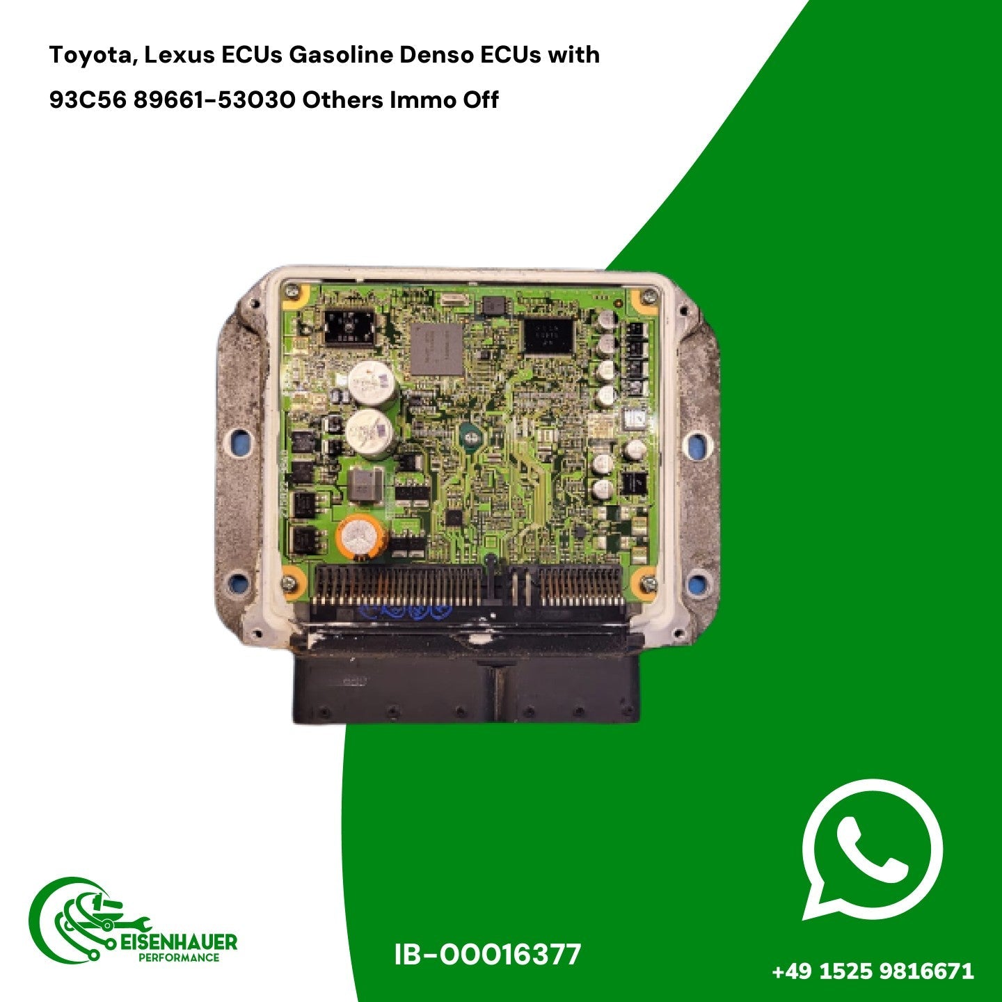 Toyota, Lexus ECUs Gasoline Denso ECUs with 93C56 89661-53030 Others Immo Off