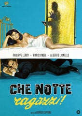 Che notte, ragazzi!