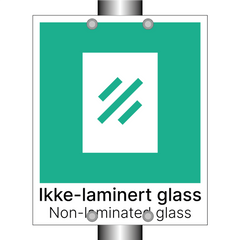 Ikke-laminert glass - Non-laminated glass