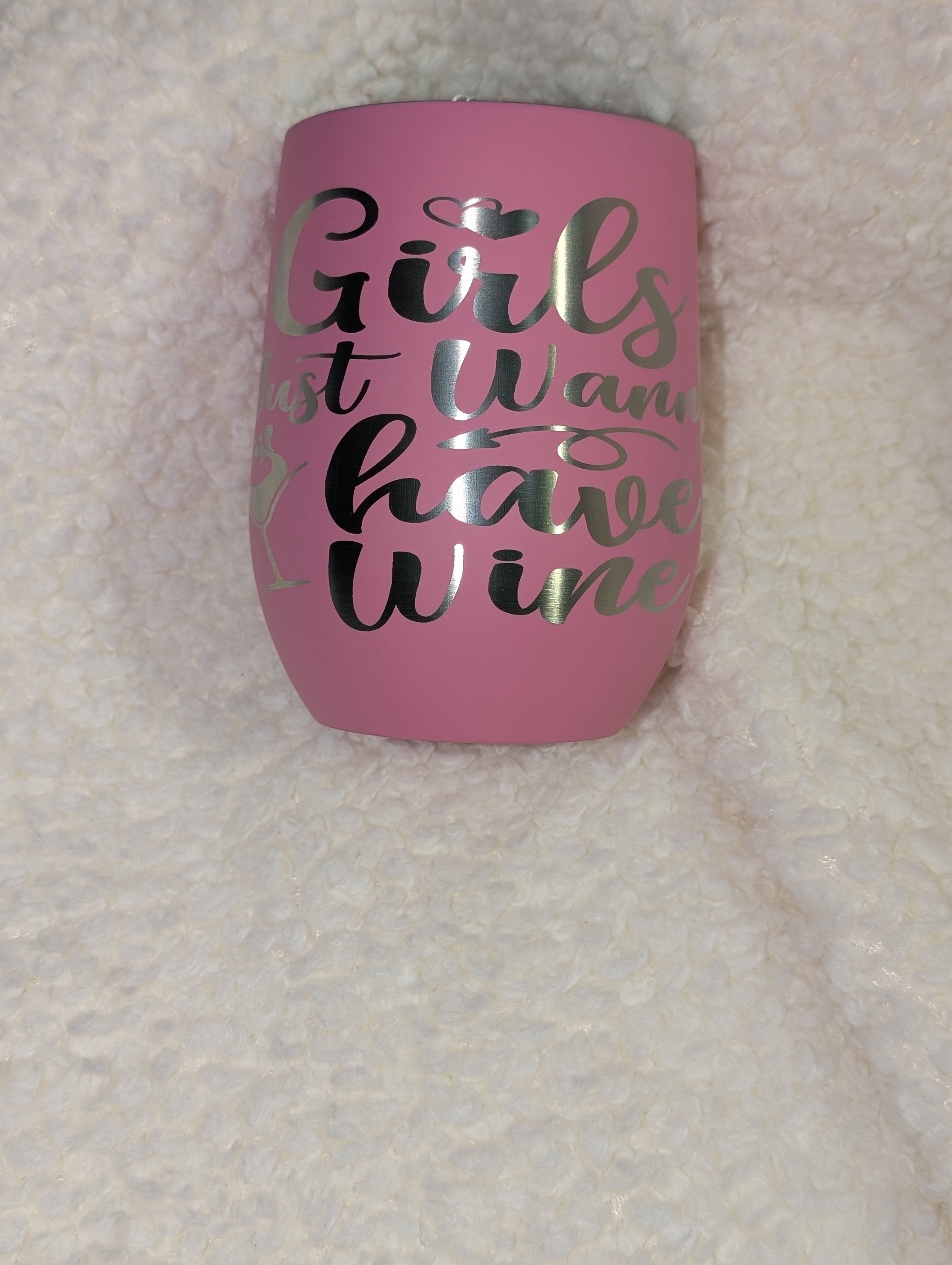 Girl Just Wanna Have Wine