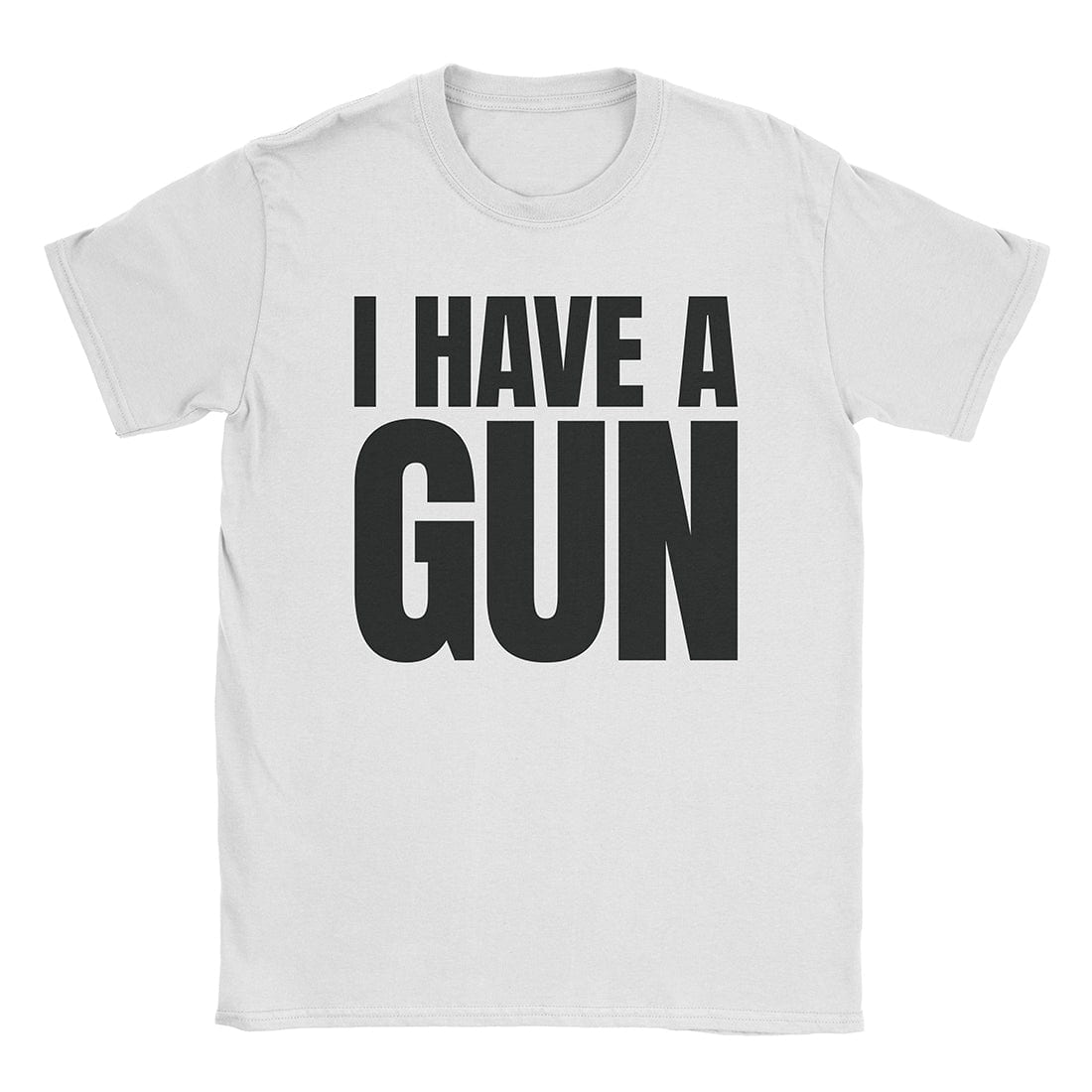 A-or-B-Tees T-Shirt White / S I Have A Gun T-Shirt