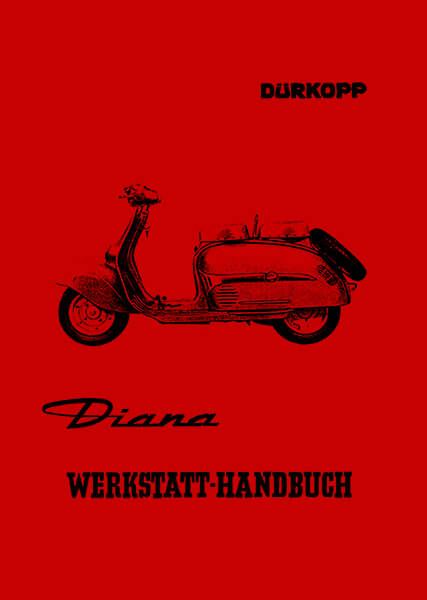 Dürkopp Diana 200 Werkstatthandbuch - gedrucktes Buch zum Bestpreis! - verwuester.net