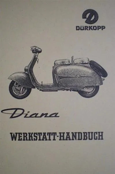 Dürkopp Diana 200 Werkstatthandbuch - gedrucktes Buch zum Bestpreis! - verwuester.net