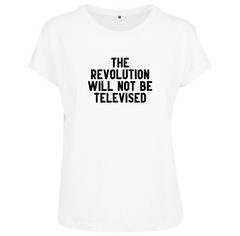 T-shirt femme Revolution will not be televised