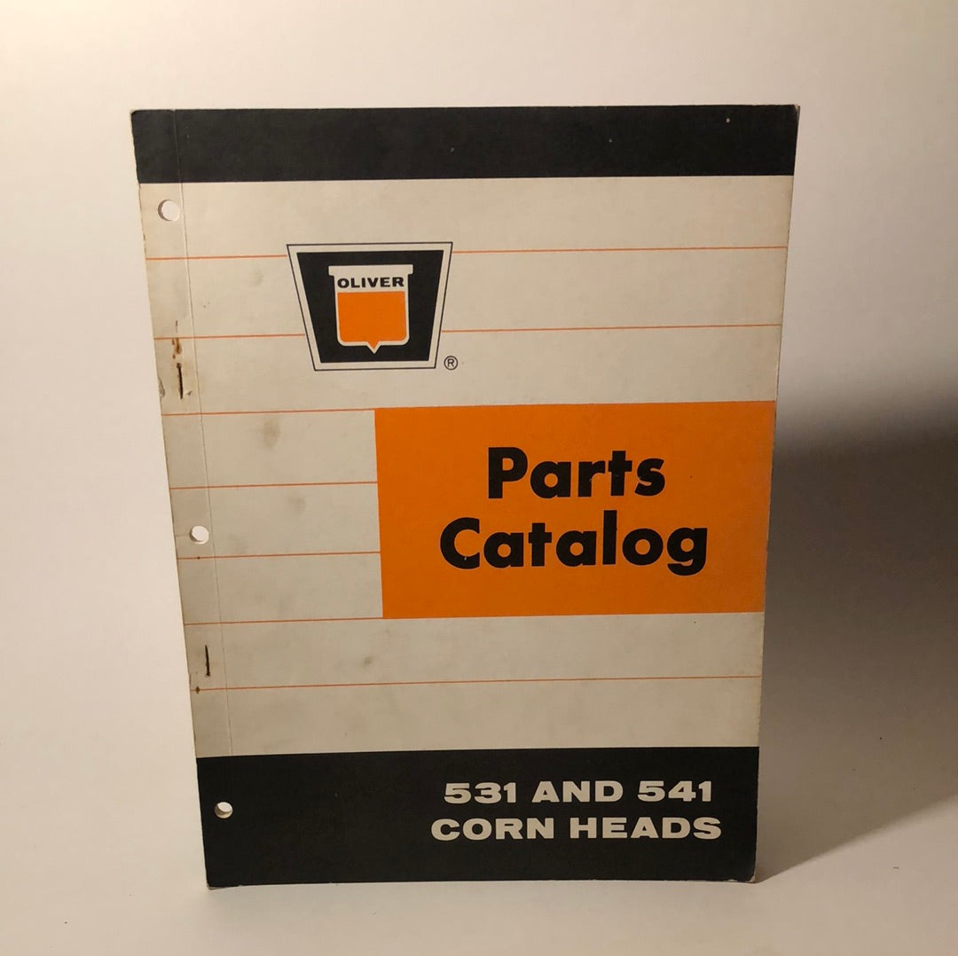 Oliver Parts Catalog 531 & 541 Corn Heads
